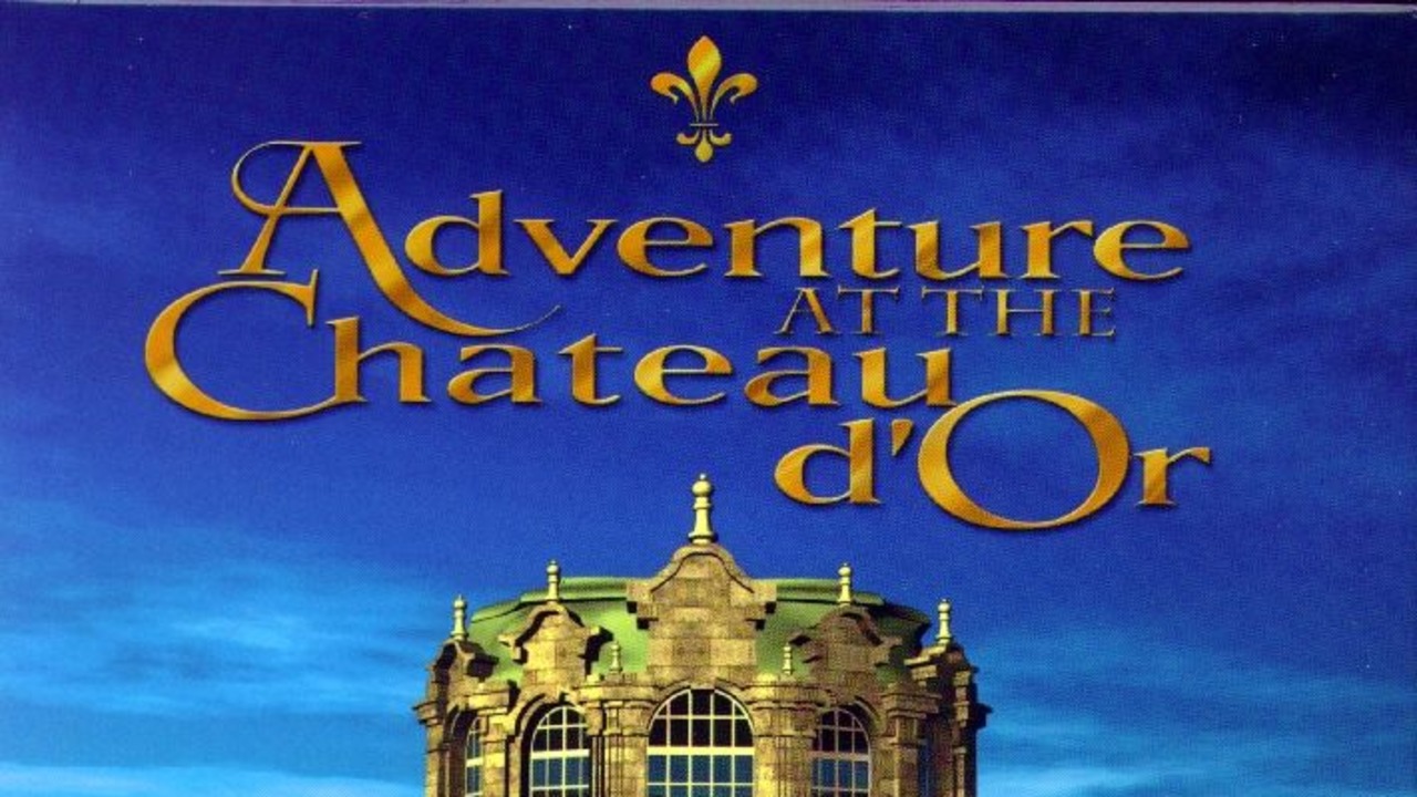 Adventure at the Chateau d'Or