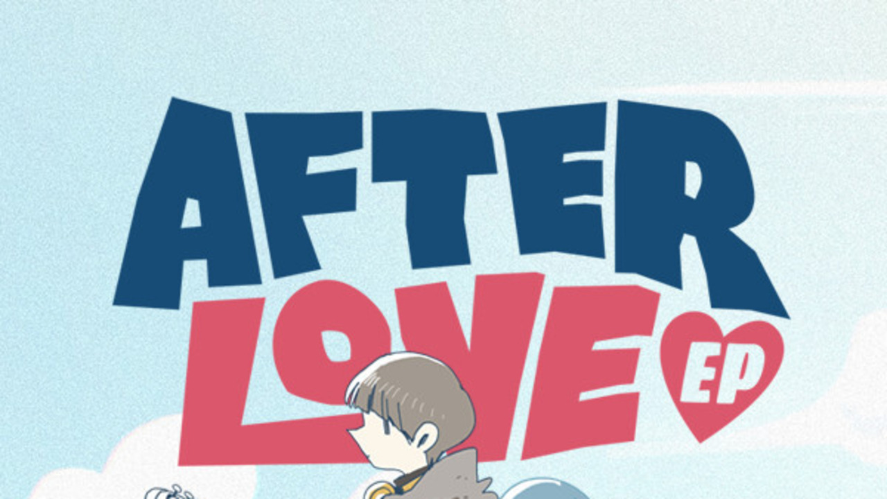 Afterlove EP