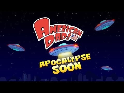American Dad! Apocalypse Soon