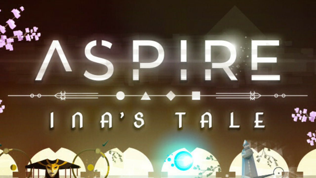 Aspire: Ina's Tale