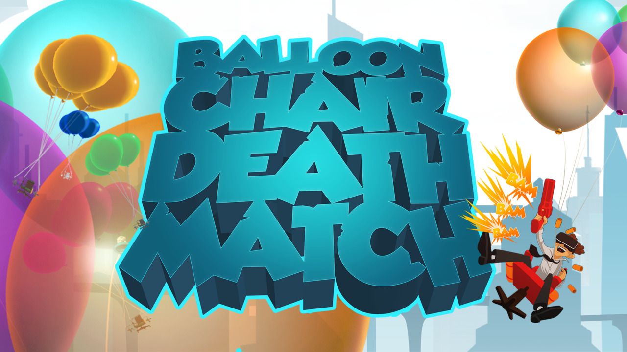 Balloon Chair Death Match