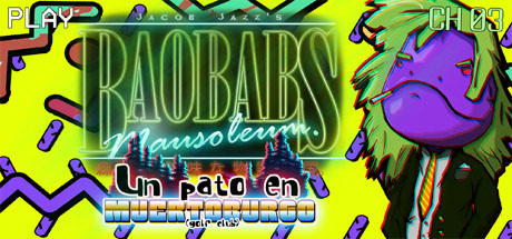 Baobabs Mausoleum Ep. 3 Un Pato en Muertoburgo