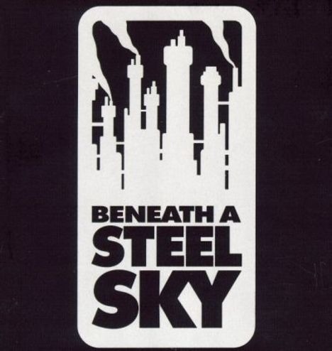 Beneath a Steel Sky