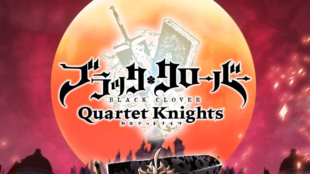 Black Clover: Quartet Knights