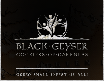 Black Geyser: Couriers of Darkness