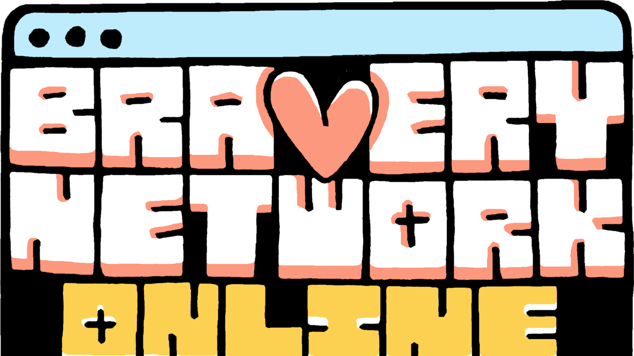 Bravery Network Online