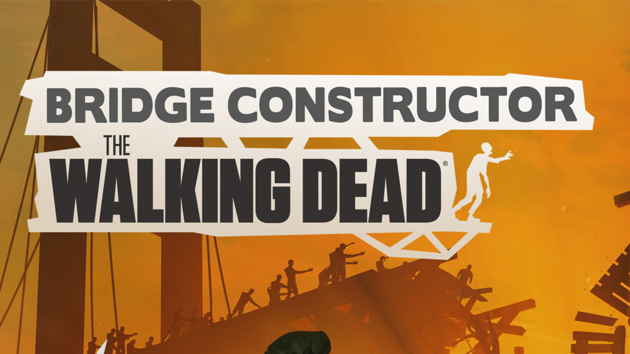 Bridge Constructor: The Walking Dead