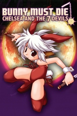 Bunny Must Die! Chelsea and the 7 Devils