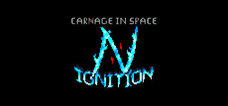 Carnage in Space: Ignition