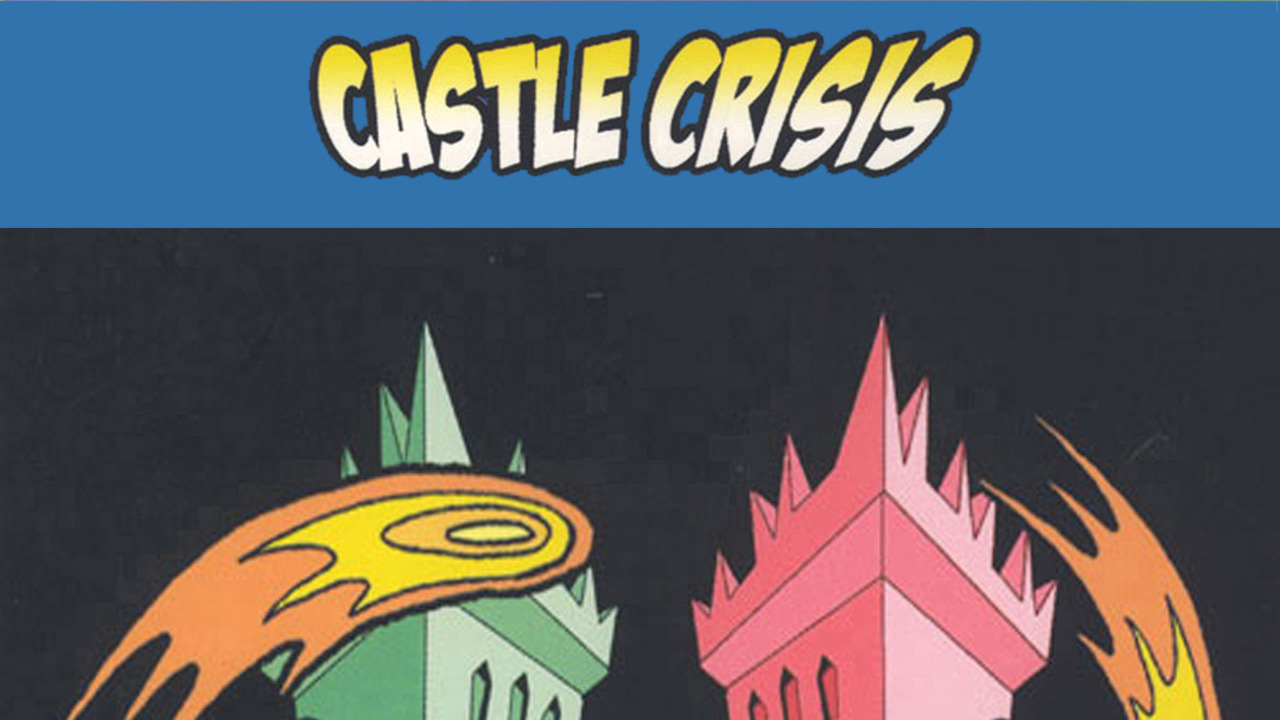 Castle Crisis