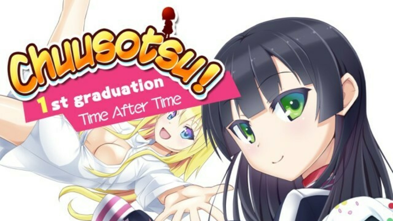 Chuusotsu! 1st Graduation: Time After Time