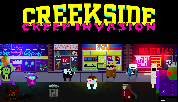 Creekside Creep Invasion