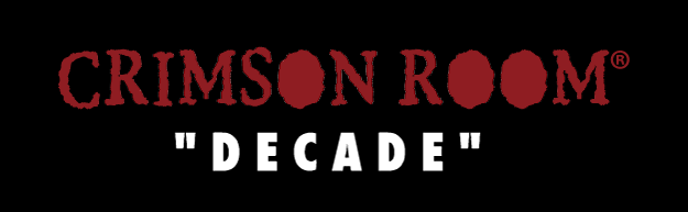 Crimson Room: Decade