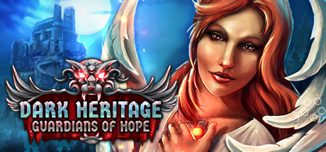 Dark Heritage: Guardians Of Hope