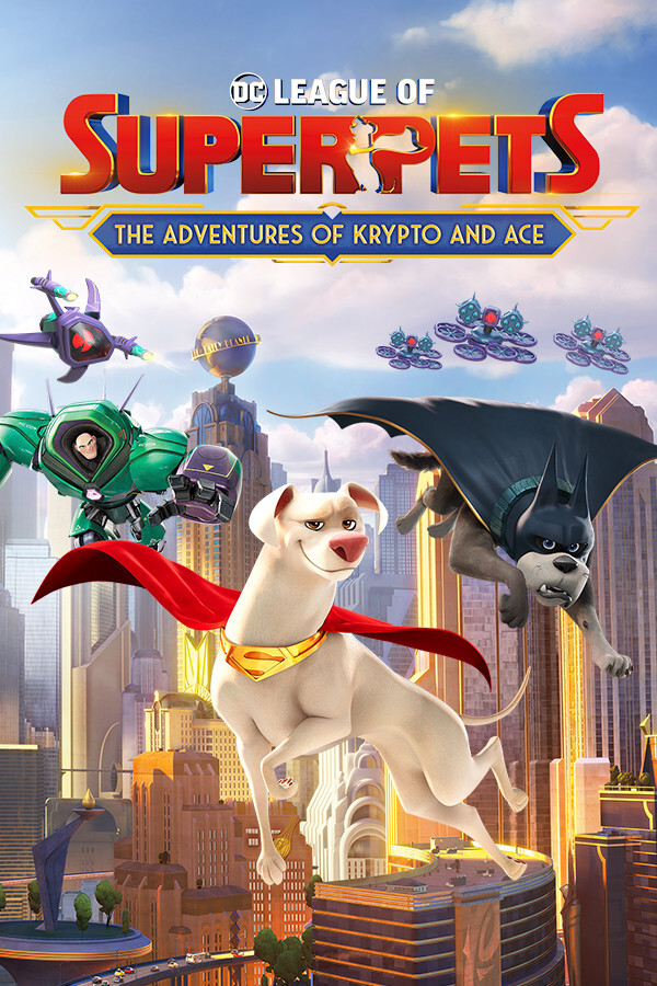 DC League of Super Pets: The Adventures of Krypto and Ace