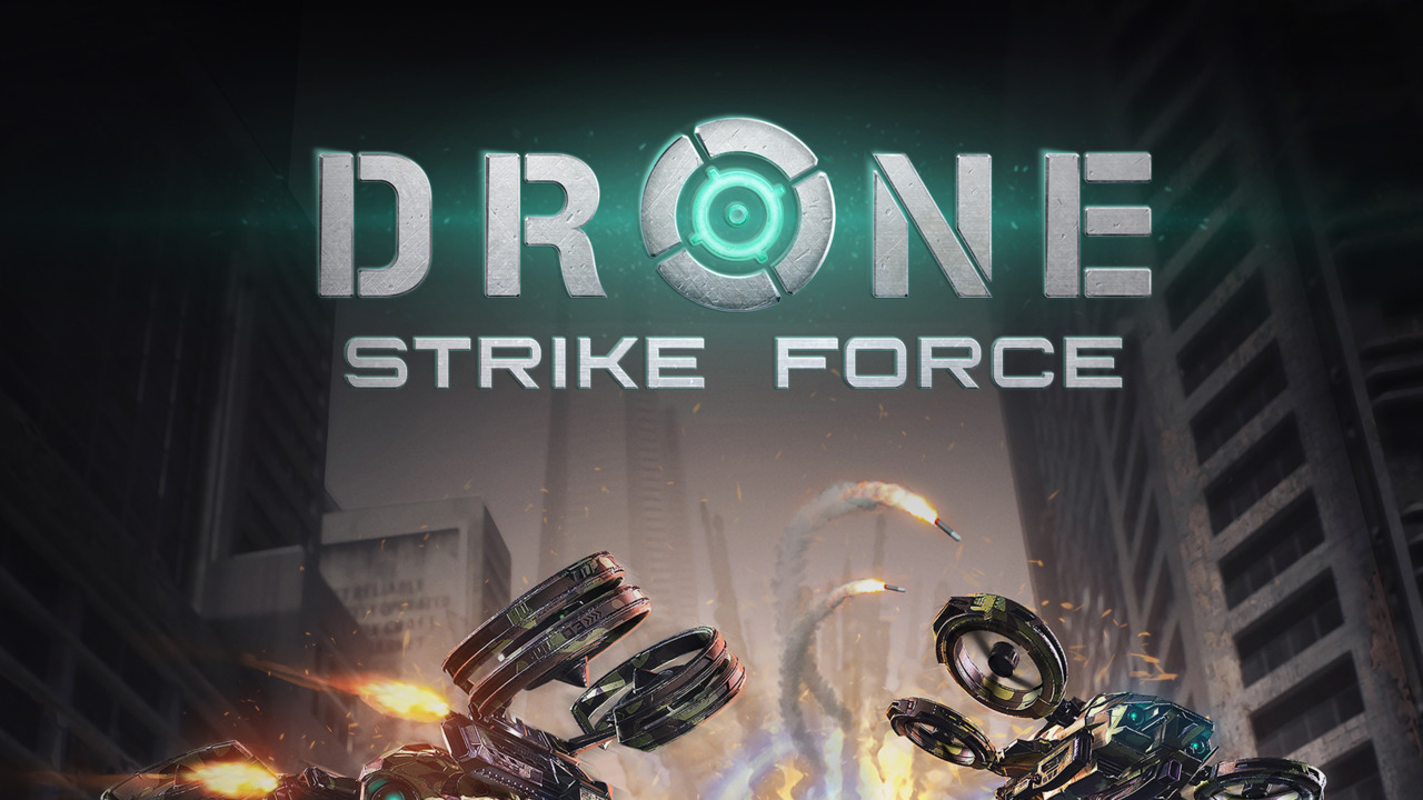 Drone Strike Force