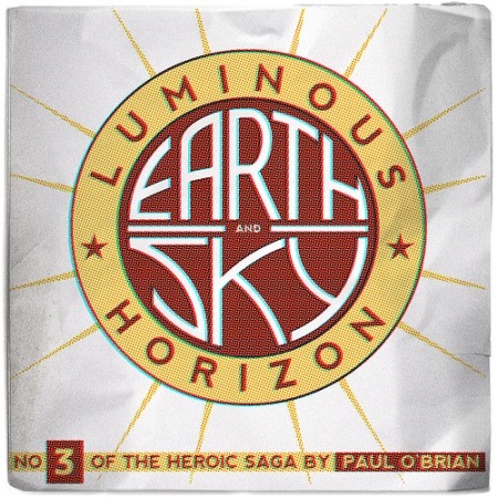 Earth And Sky 3: Luminous Horizon