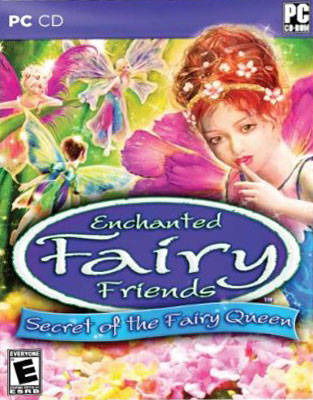 Enchanted Fairy Friends: Secret of the Fairy Queen