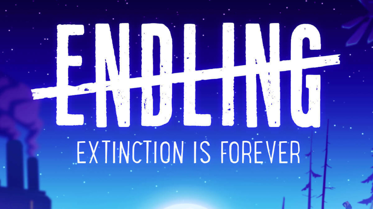 Endling - Extinction is Forever