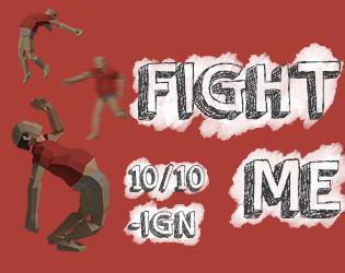 Fight Me