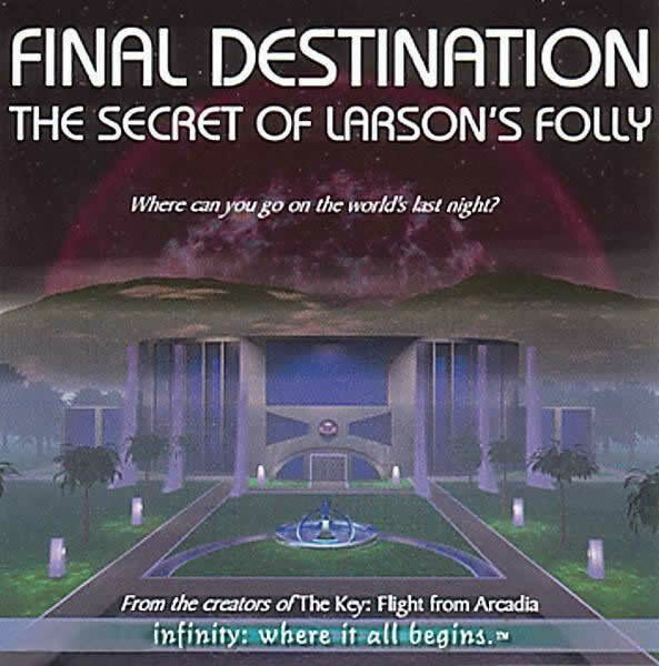 Final Destination: The Secret of Larson's Folly