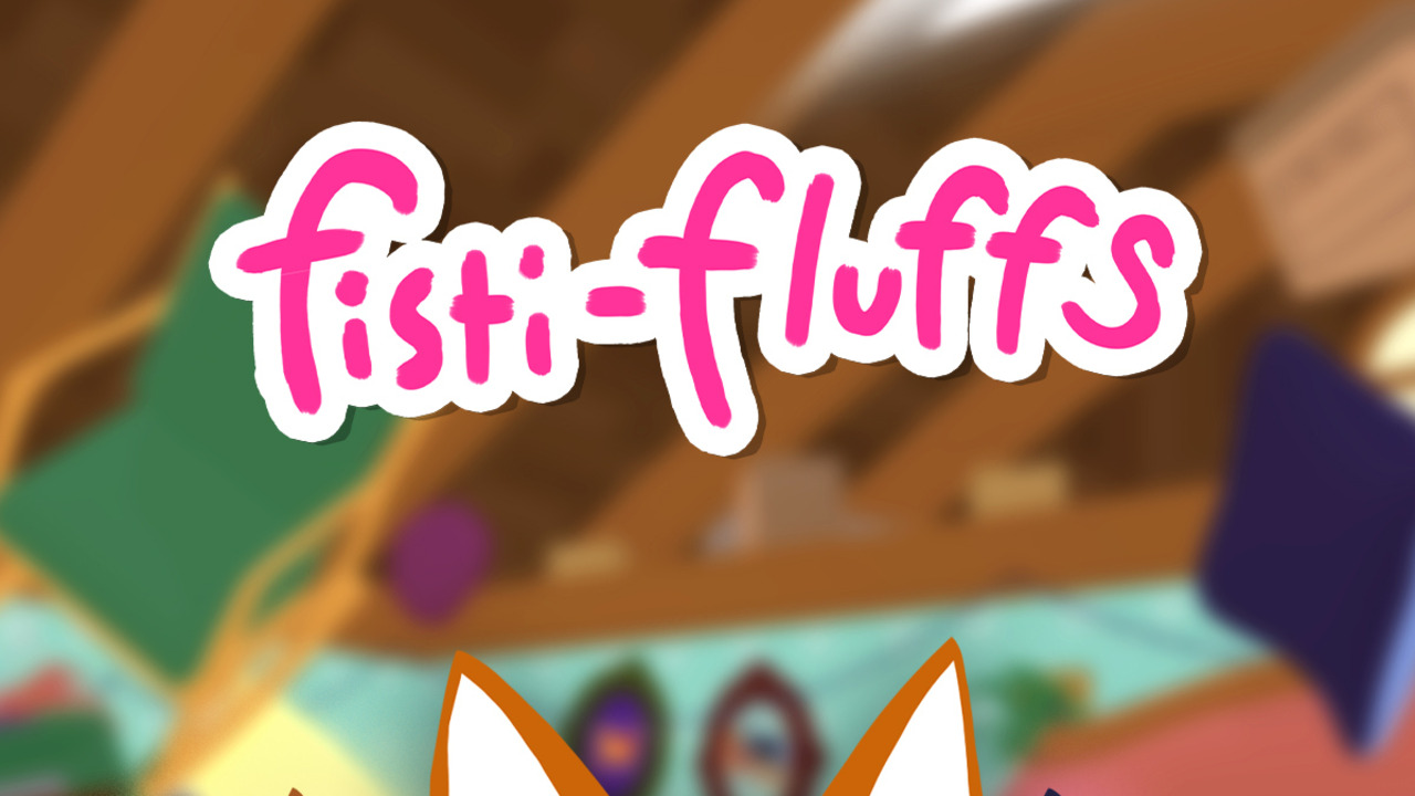 Fisti-fluffs
