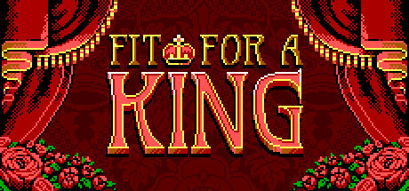 Fit For A King