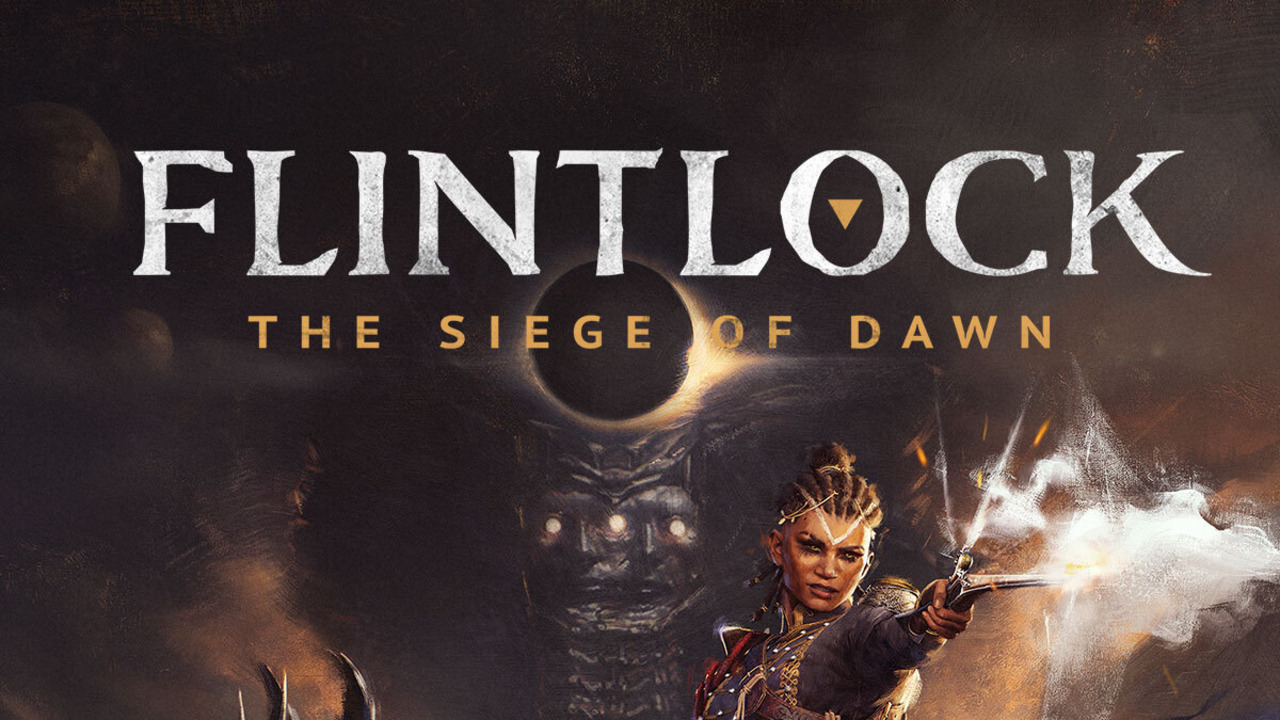 Flintlock: Siege of Dawn
