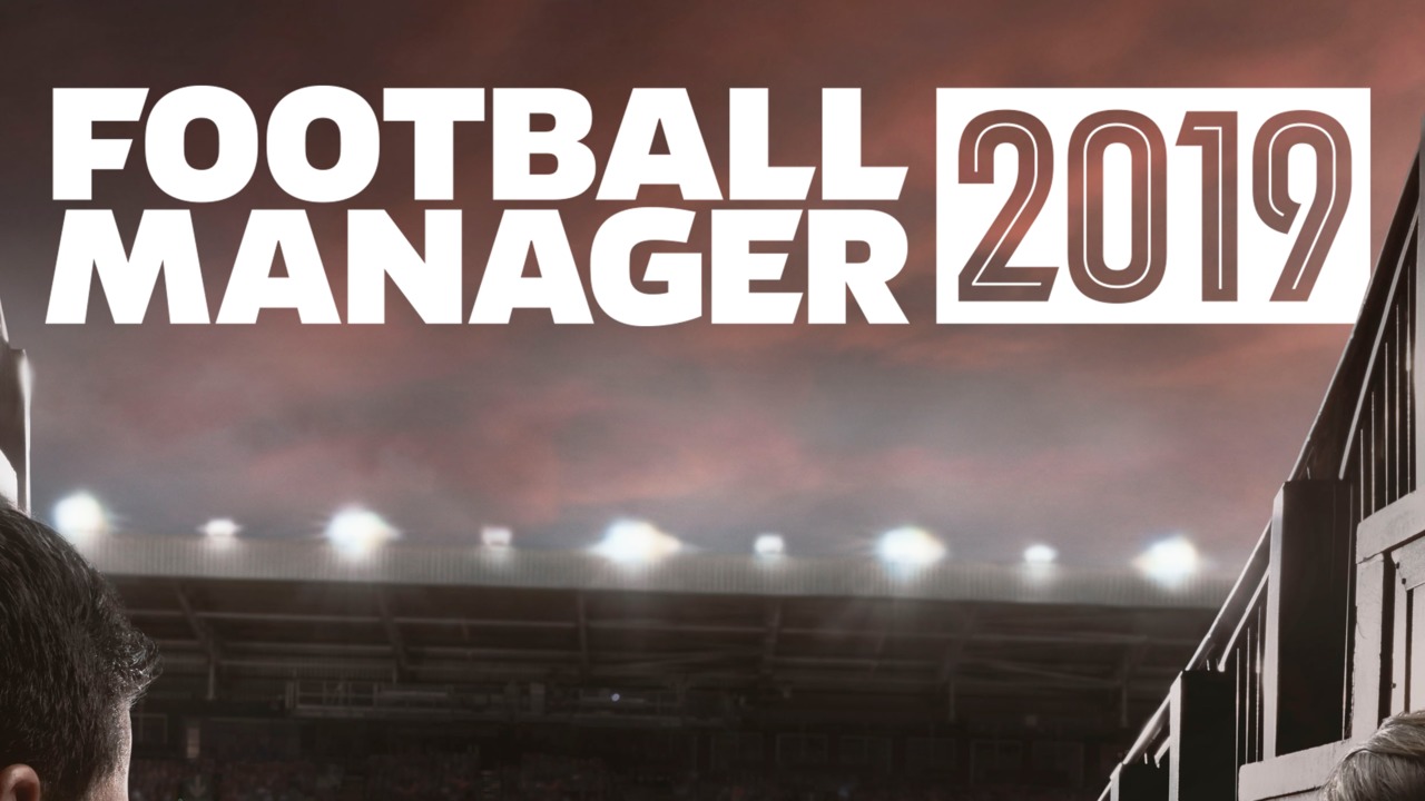 Football Manager 2019