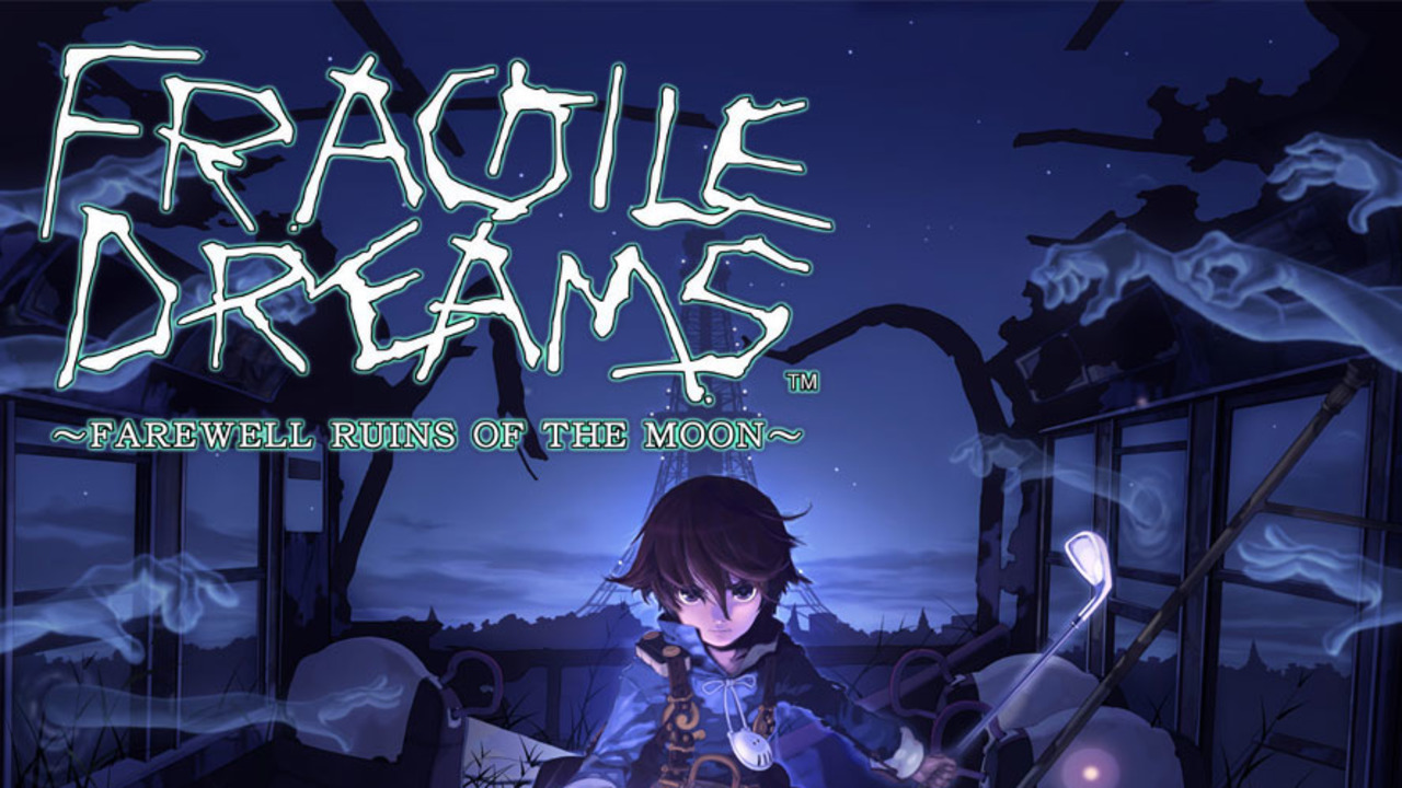 Fragile Dreams:  Farewell Ruins of the Moon