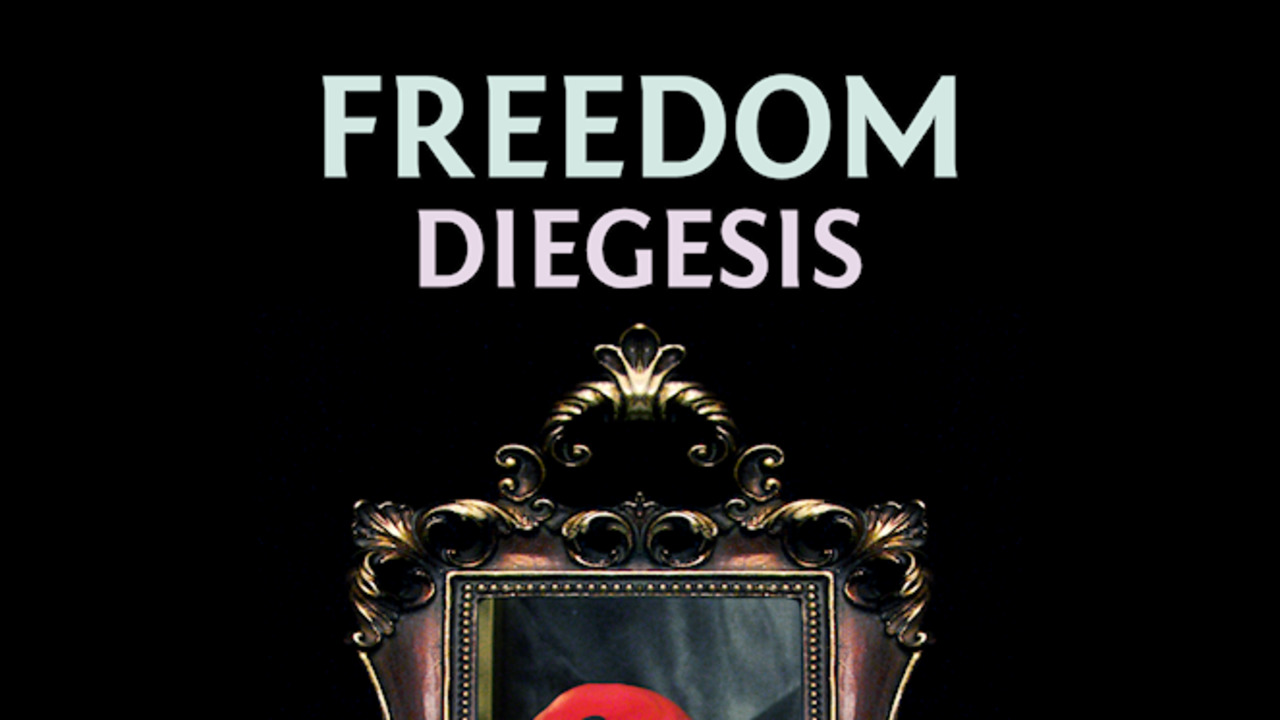 FREEDOM: Diegesis