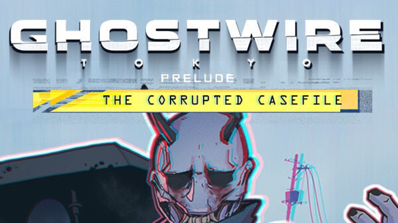 Ghostwire: Tokyo - Prelude