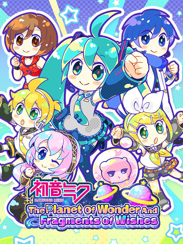 Hatsune Miku: The Planet Of Wonder And Fragments Of Wishes