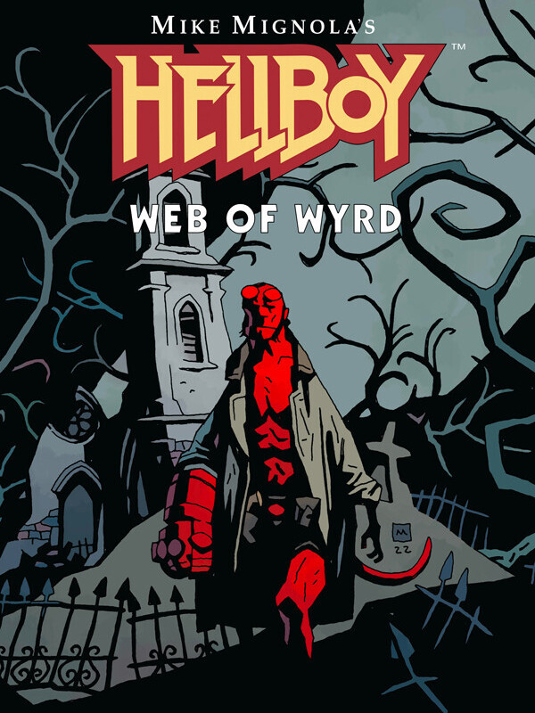 Hellboy Web of Wyrd