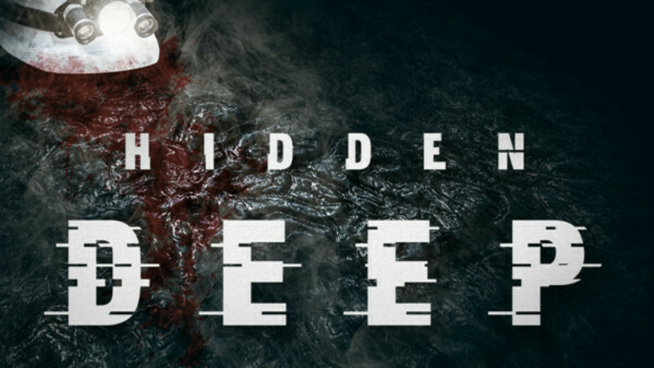 Hidden Deep