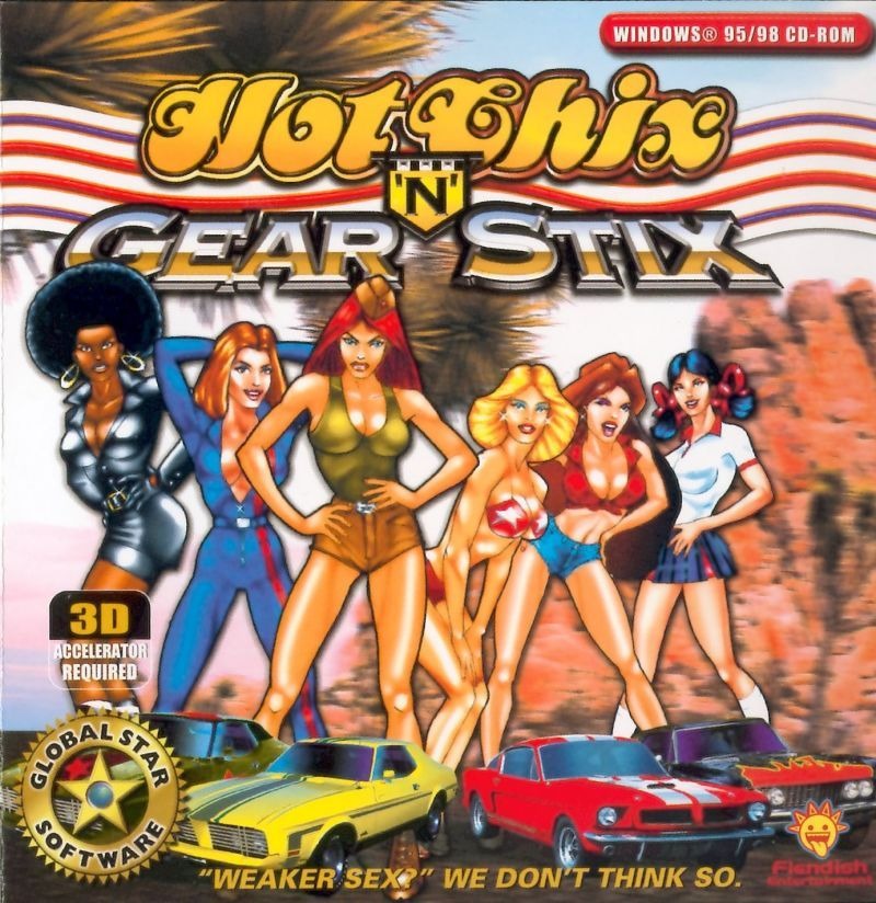 Hot Chix 'n' Gear Stix