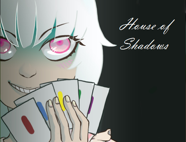 House of Shadows