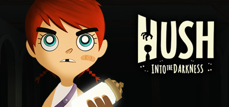 HUSH: Into The Darkness