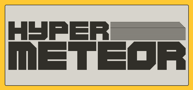 Hyper Meteor