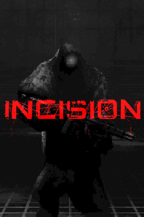Incision