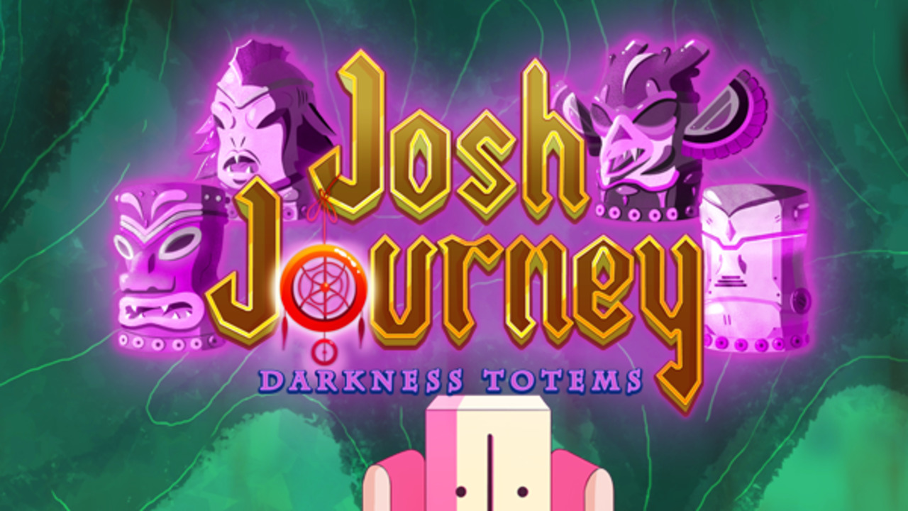 Josh Journey: Darkness Totems