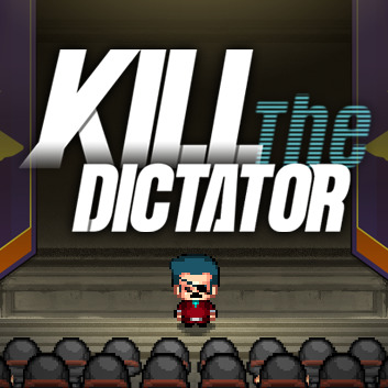 Kill The Dictator