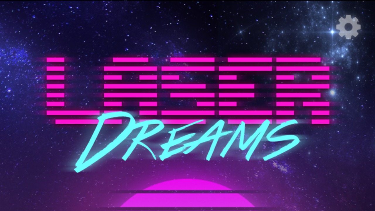 Laser Dreams