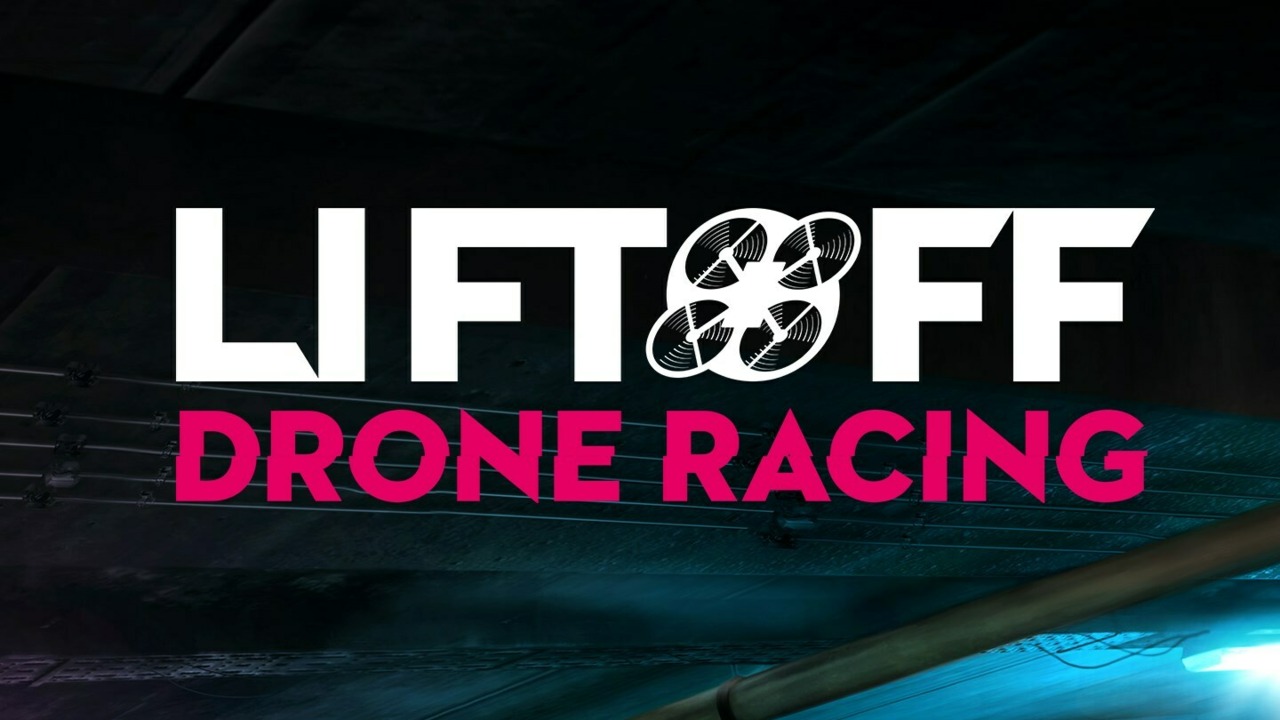 Liftoff: Drone Racing