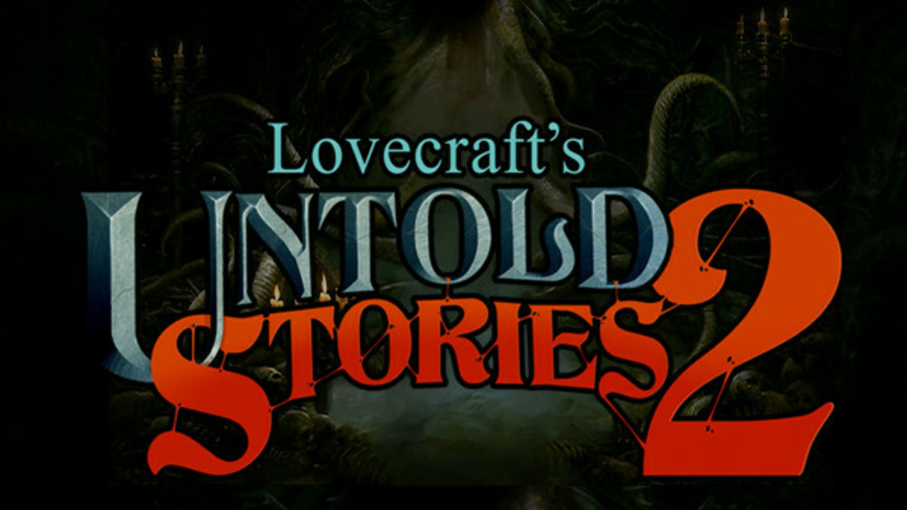 Lovecraft's Untold Stories 2