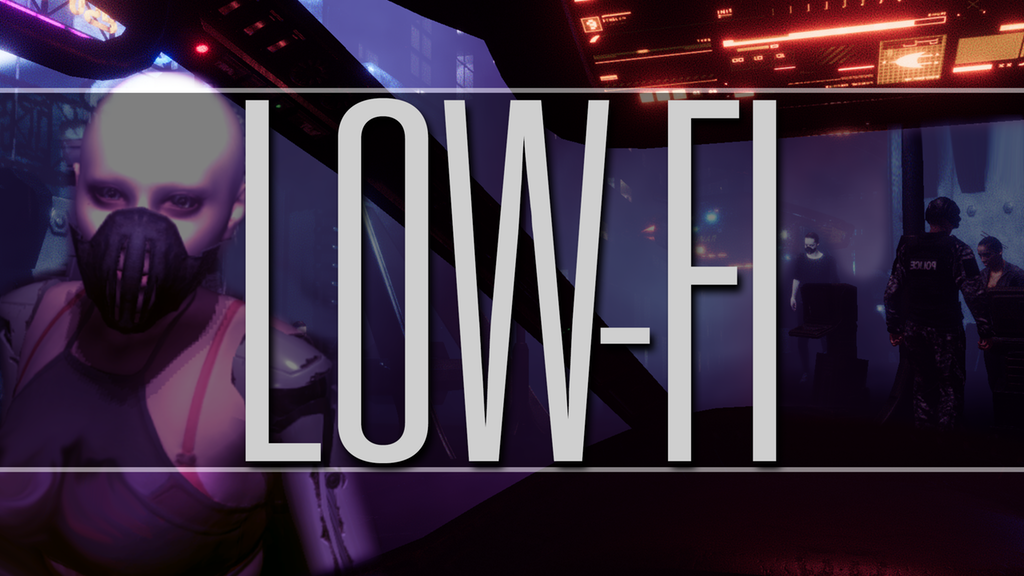 Low-Fi