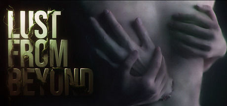 Lust from Beyond
