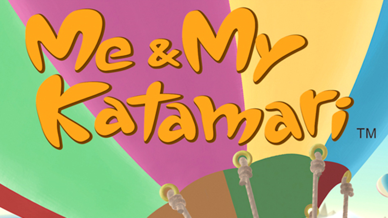 Me & My Katamari