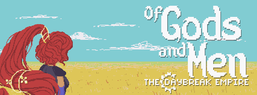 Of Gods and Men: The Daybreak Empire
