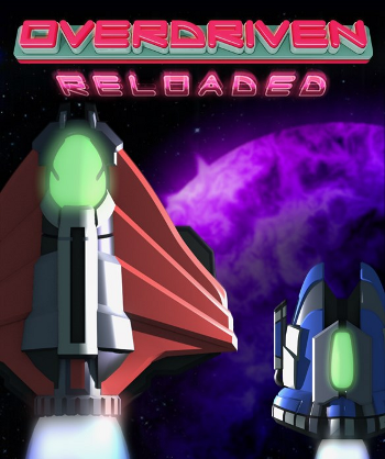 Overdriven Reloaded